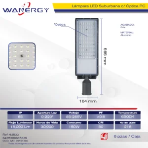SUBURBANA LED OPTICA PC FUNDICION DE ALUMINIO GRIS 150W