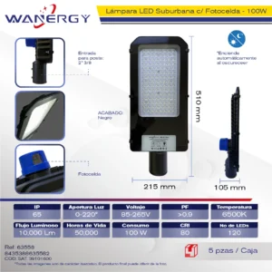 SUBURBANA LED OPTICA PC FUNDICION 100W C/FOTO CELDA 100W + RA≥70,PF>0.9, LM≥10000lm